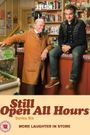 Still Open All Hours