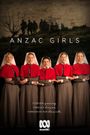 Anzac Girls