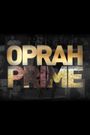 Oprah Prime