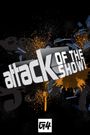 Attack of the Show!