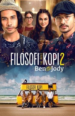 Filosofi Kopi 2: Ben & Jody