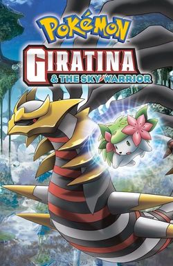 Pokémon: Giratina and the Sky Warrior