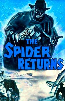 The Spider Returns