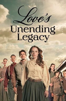 Love's Unending Legacy