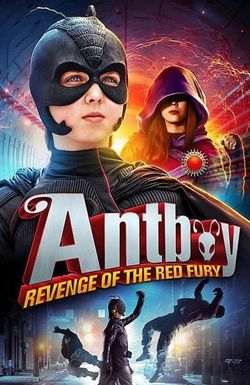 Antboy II: Revenge of the Red Fury